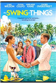 The Swing of Things izle